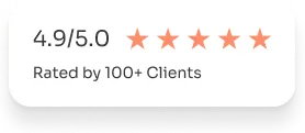 4.9 out of 5 rated by 100 plus clients
